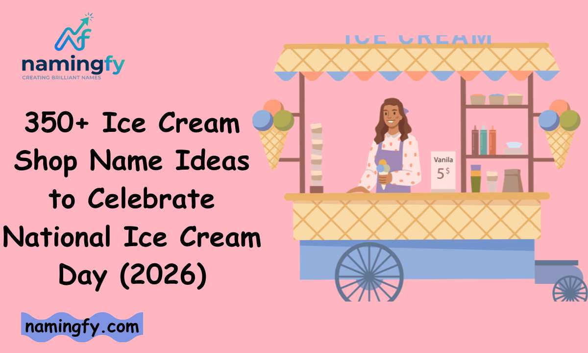 Ice Cream Shop Name