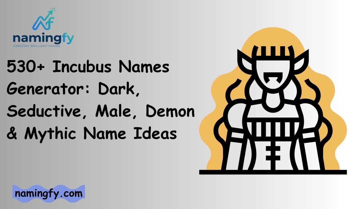 Incubus Names
