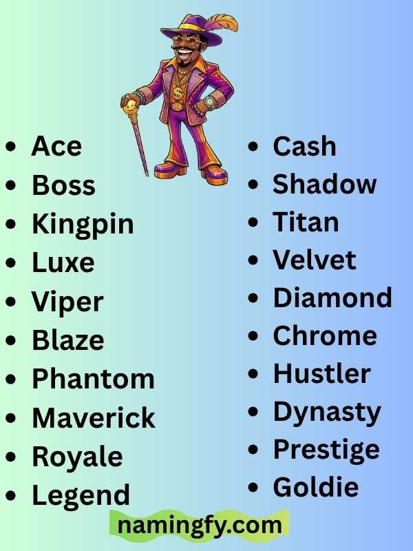 Good Pimp Names