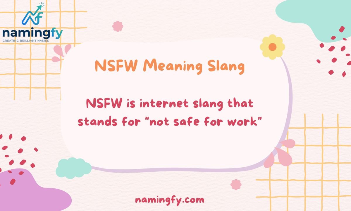 NSFW Meaning Slang